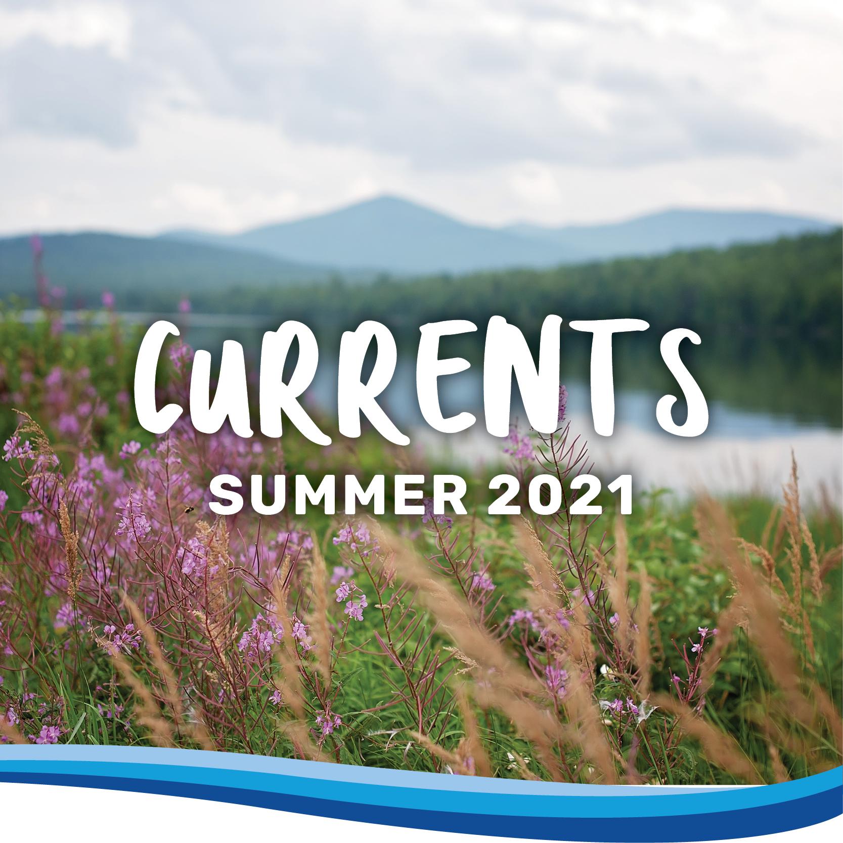 Currents summer 2021 banner